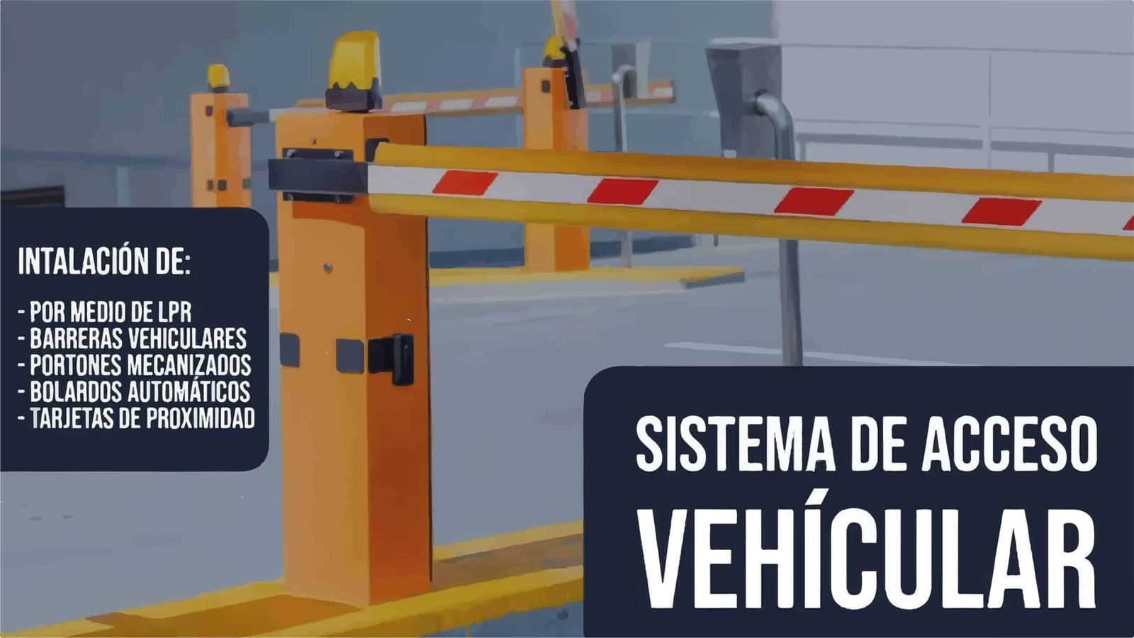 Sistema de acceso vehicular