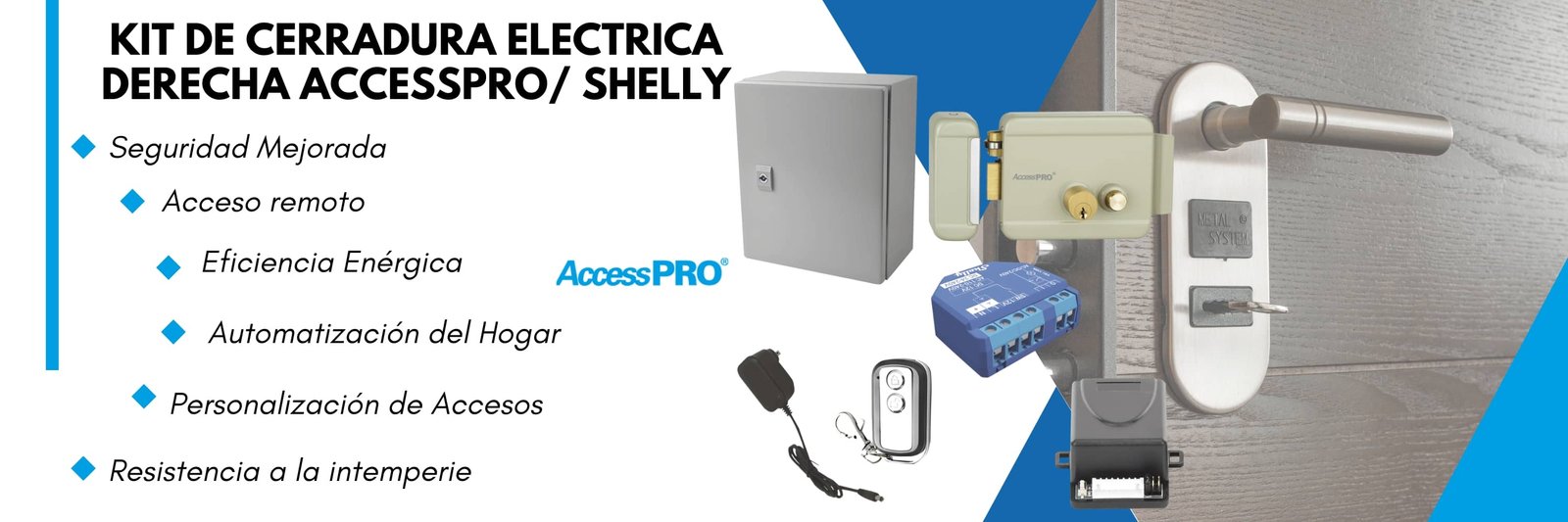 Banner_Cerradura_derecha_AccessPRO_SHELLY